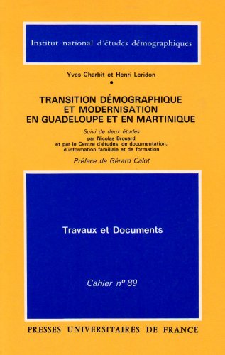 9782733200896: Transition dmographique et modernisation en Guadeloupe et en Martinique