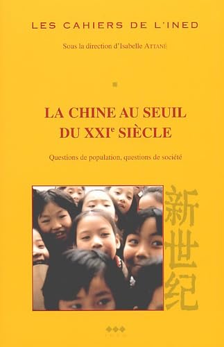 Beispielbild fr La Chine au seuil du XXI me si cle : Questions de population, questions de soci t zum Verkauf von Orca Knowledge Systems, Inc.