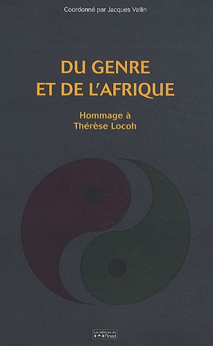 Stock image for Du genre et de l'Afrique. Hommage  Thrse Locoh for sale by Ammareal