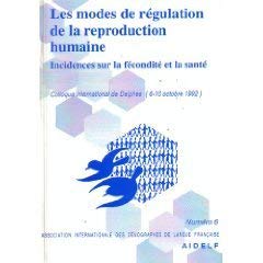 9782733270134: Les modes de rgulation de la reproduction humaine - incidences sur la fcondit et la sant