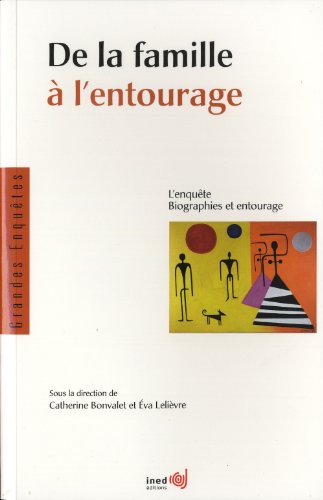 Stock image for De la famille  l'entourage : L'enqute biographies et entourage for sale by medimops