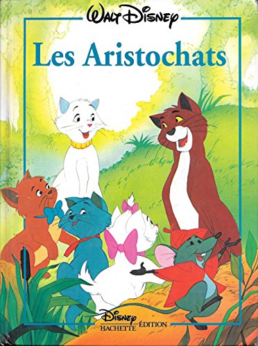 Stock image for Les Aristochats for sale by LeLivreVert