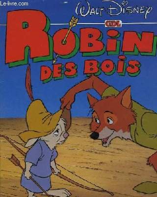 9782733304945: Robin des Bois (Les Chefs-d'oeuvre de Walt Disney)
