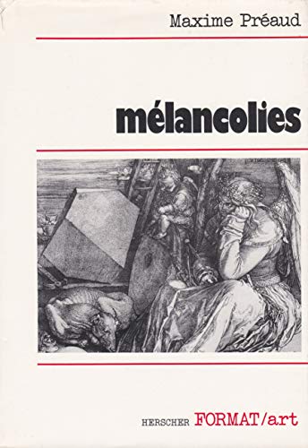 Beispielbild fr Melancolies zum Verkauf von MaxiBooks