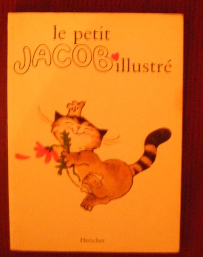 Beispielbild fr Le Petit Jacob illustr zum Verkauf von Ammareal