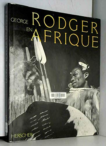 9782733500736: George Rodger en Afrique