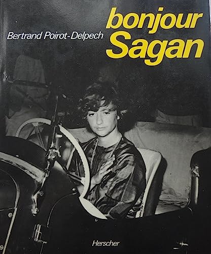 Beispielbild fr Bonjour Sagan zum Verkauf von Ammareal