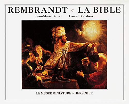 Beispielbild fr Rembrandt : La Bible zum Verkauf von medimops