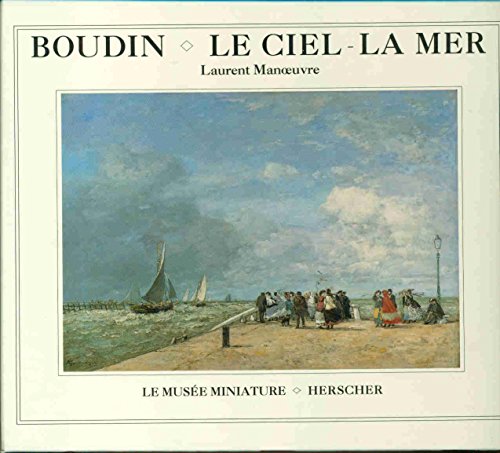 9782733502273: Boudin, le ciel, la mer