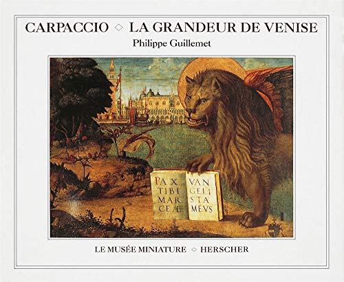Beispielbild fr Carpaccio, la grandeur de Venise zum Verkauf von Ammareal