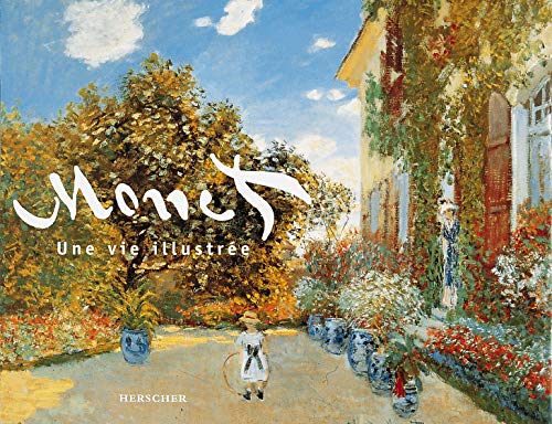 Stock image for Monet, une vie illustre for sale by Ammareal