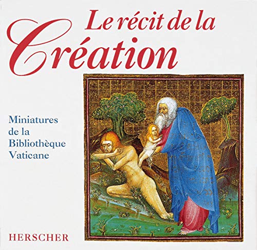 Imagen de archivo de LE RECIT DE LA CREATION Biblio vaticane a la venta por LIVREAUTRESORSAS
