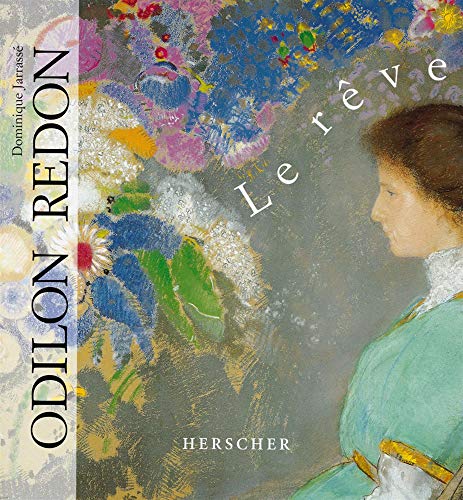 Beispielbild fr Odilon Redon : Le rve zum Verkauf von medimops