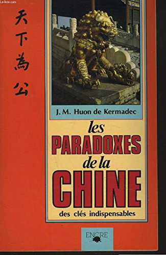 Stock image for Les Paradoxes De La Chine for sale by RECYCLIVRE