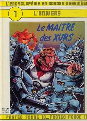 Stock image for Le Matre des Xurs (L'Encyclopdie en bandes dessines) for sale by Ammareal