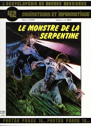 Beispielbild fr Ordinateurs et informatique: Le monstre de la Serpentine zum Verkauf von GF Books, Inc.