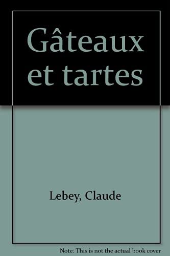 9782733805176: Gteaux et tartes