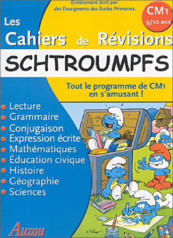 9782733806463: Les Cahiers de rvisions : Schtroumpfs : Tout le programme de CM1 en s'amusant !