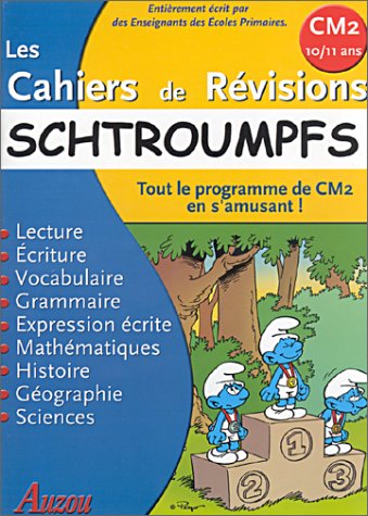 9782733806470: Les Cahiers de rvisions : Schtroumpfs : Tout le programme de CM2 en s'amusant !