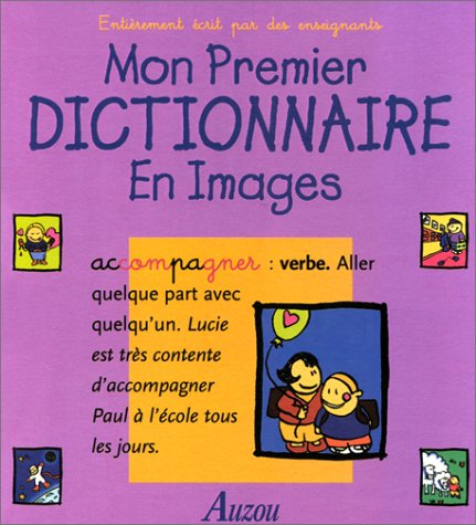 Beispielbild fr Mon premier dictionnaire en images zum Verkauf von Ammareal
