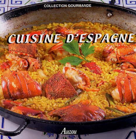 Beispielbild fr Cuisine d'Espagne zum Verkauf von medimops