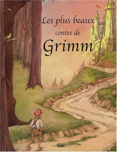 Imagen de archivo de Les Plus Beaux Contes De Grimm a la venta por RECYCLIVRE