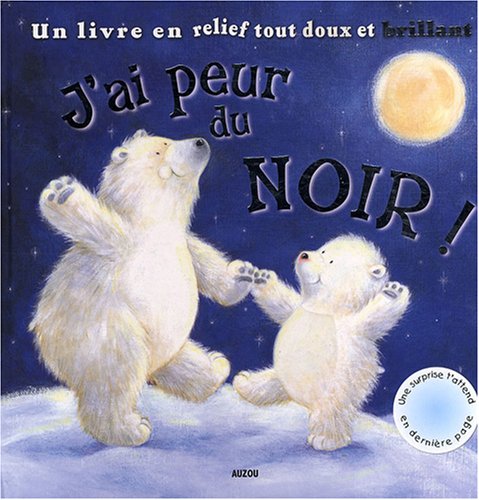 Stock image for J'ai peur du noir ! for sale by Ammareal