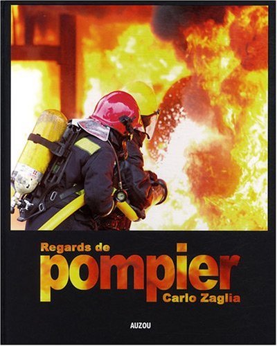 9782733810316: Regards de pompier