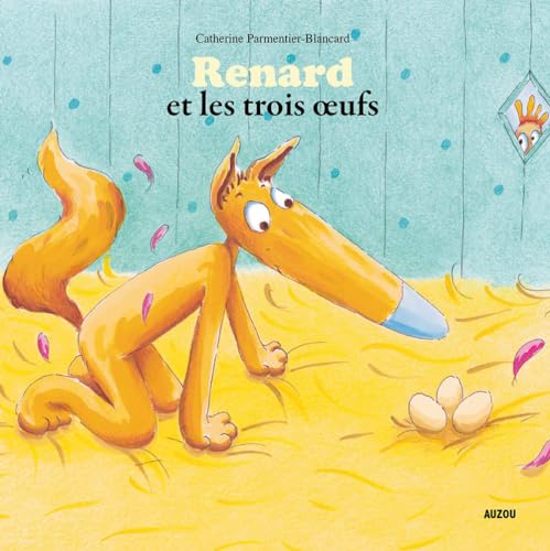 Stock image for RENARD ET LES TROIS ?UFS for sale by ThriftBooks-Atlanta