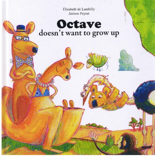 Octave Doesn't Want to Grow Up