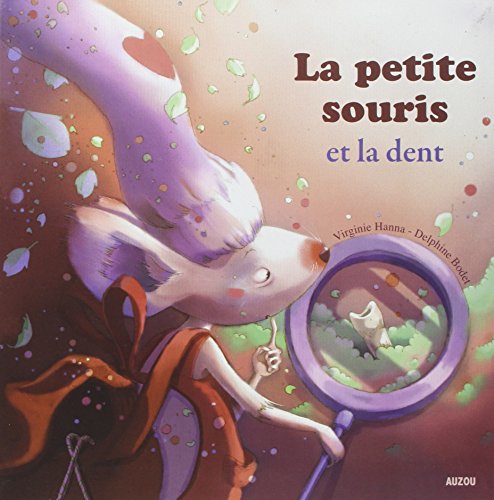 Stock image for LA PETITE SOURIS ET LA DENT for sale by WorldofBooks