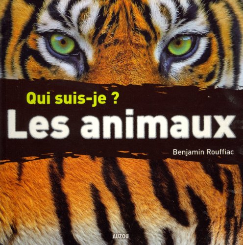 9782733815748: QUI SUIS-JE ? LES ANIMAUX