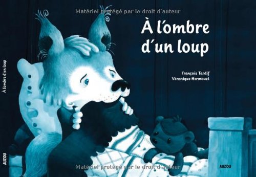 9782733815755: A L'OMBRE D'UN LOUP (COLL. PETIT LOUP) (Divers albums)