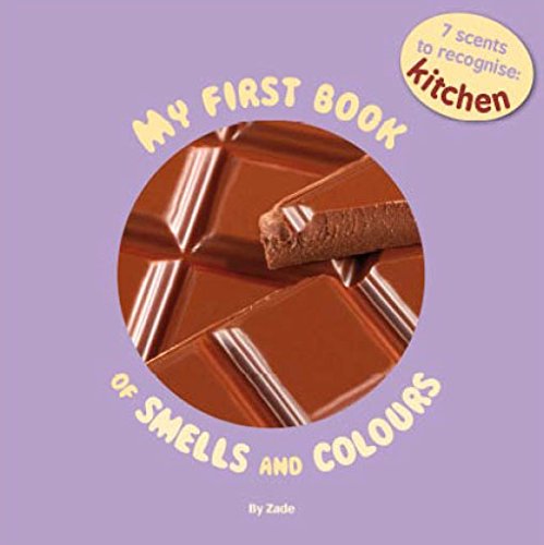 9782733818244: My First Book of Smells and Colours - The Kitchen