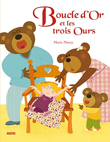 Beispielbild fr BOUCLE D'OR ET LES TROIS OURS (Collection Les p'tits classiques) zum Verkauf von Ammareal