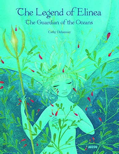 Beispielbild fr The Legend of Elinea : The Guardian of the Oceans zum Verkauf von Better World Books