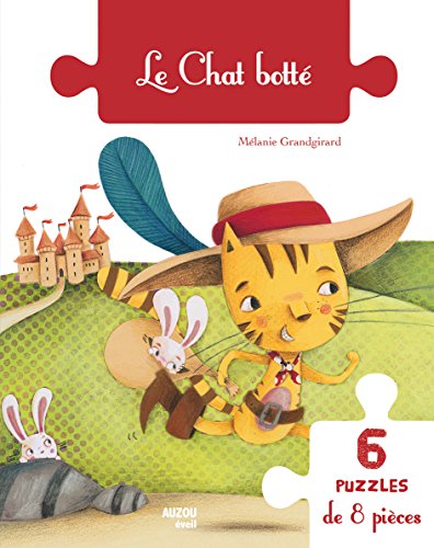 9782733819982: LE CHAT BOTT (MON LIVRE PUZZLE): 6 puzzles de 8 pices