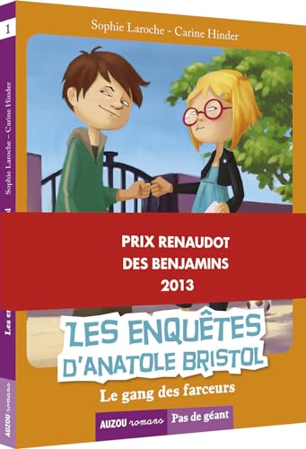 Stock image for Les enquetes d'Anatole Bristol 1/Le gang des farceurs for sale by WorldofBooks