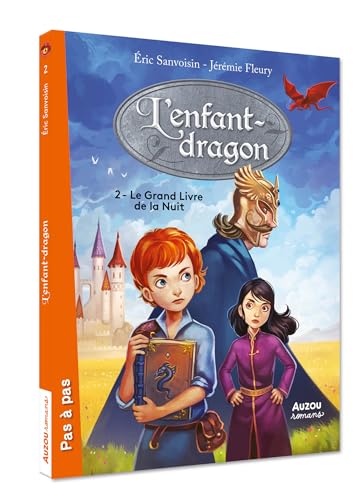 Beispielbild fr L'ENFANT DRAGON - TOME 2 - LE GRAND LIVRE DE LA NUIT zum Verkauf von ThriftBooks-Dallas