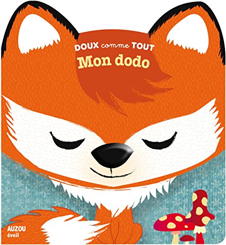 9782733824313: MON DODO (COLL. DOUX COMME TOUT) (PETITE ENFANCE)