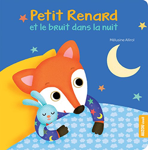 Stock image for Petit Renard et le bruit dans la nuit for sale by medimops