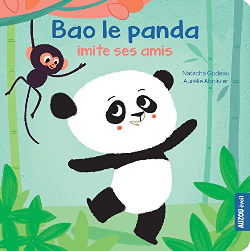Beispielbild fr Bao le panda imite ses amis zum Verkauf von Ammareal