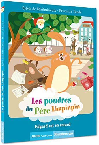 Stock image for LES POUDRES DU P RE LIMPINPIN - EDGARD EST EN RETARD for sale by ThriftBooks-Atlanta