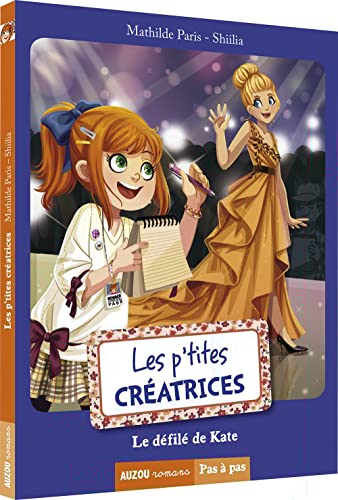 Stock image for Les ptites cratrices - Le dfil de Kate for sale by Ammareal