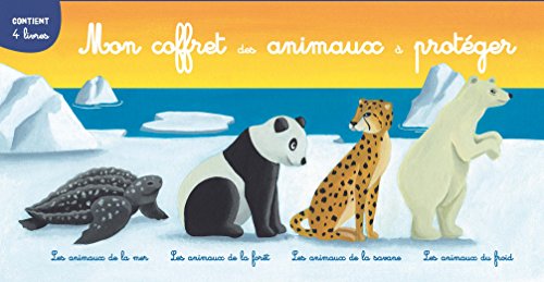 9782733828748: Les animaux  protger - Coffret des animaux: Les animaux de la mer ; Les animaux de la fort ; Les animaux de la savane ; Les animaux du froid