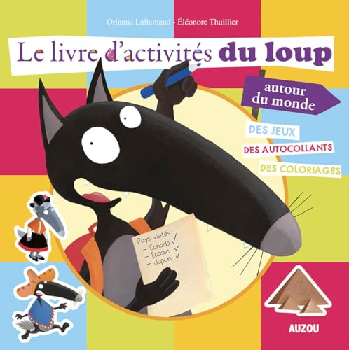 9782733829318: LE LIVRE D'ACTIVITES DU LOUP AUTOUR DU MONDE