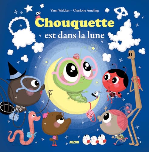 Stock image for Chouquette est dans la lune for sale by Ammareal