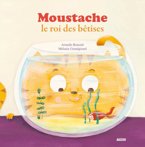 Beispielbild fr MOUSTACHE LE ROI DES BETISES TOME 2 COLL. MES PTITSALBUMS) zum Verkauf von WorldofBooks