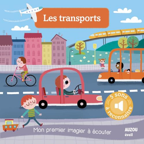 Beispielbild fr LES TRANSPORTS - NOUVELLE EDITION (COLL. MON PREMIER IMAGIER A ECOUTER) zum Verkauf von medimops