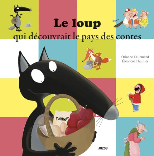 Imagen de archivo de Le Loup qui dcouvrait le pays des contes (petit format) a la venta por Librairie Th  la page
